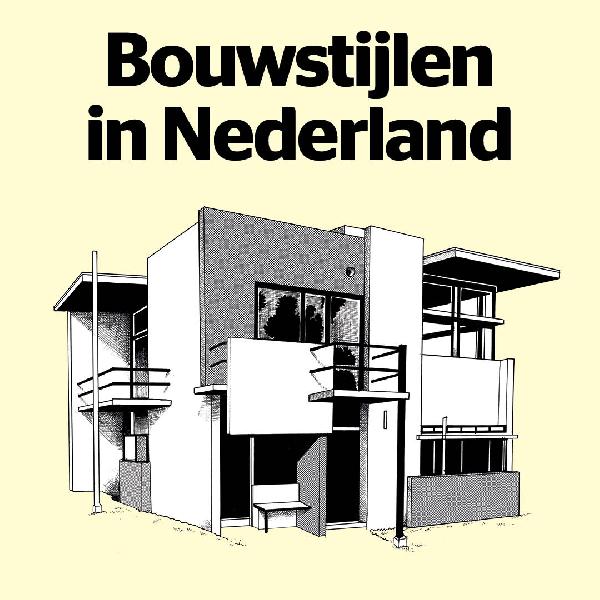 Onlinecursus Bouwstijlen in Nederland